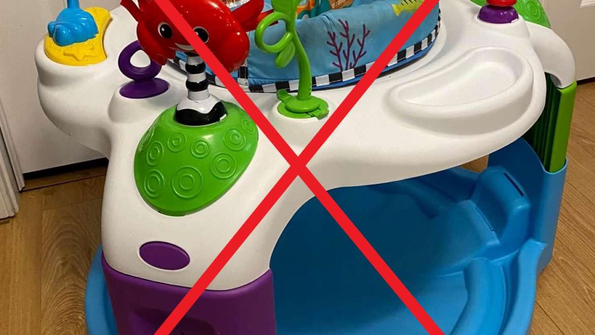 Don’t use an “Exersaucer”!